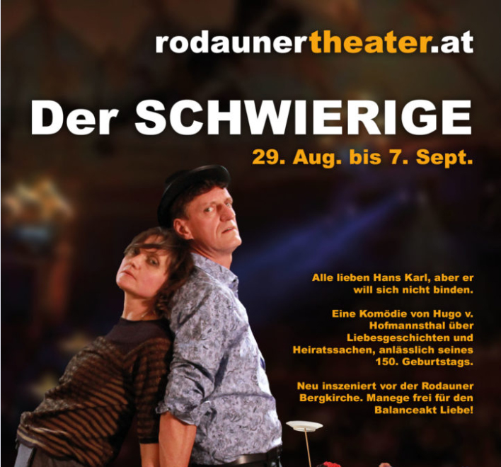 „Der Schwierige“ in Rodaun!